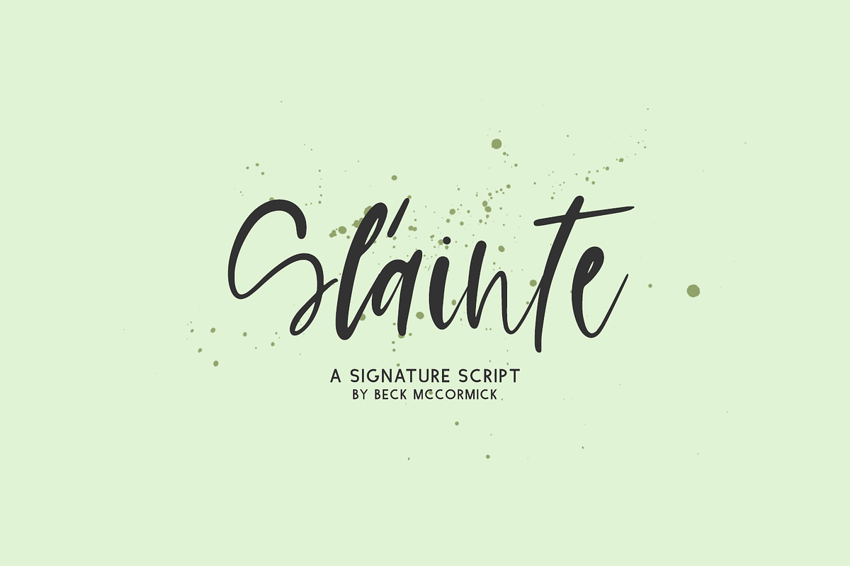 Slainte Script, a Handwritten Font by Beck McCormick (Photo 1 of 10)