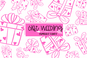 Gift Weeding Symbols Fonts