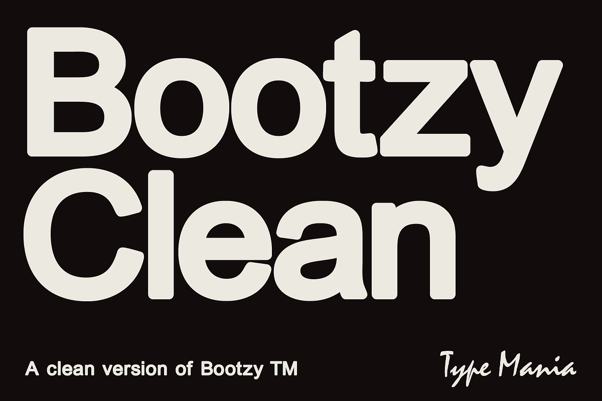 Bootzy Clean TM, a Sans Serif Font by Type Mania (Photo 1 of 12)