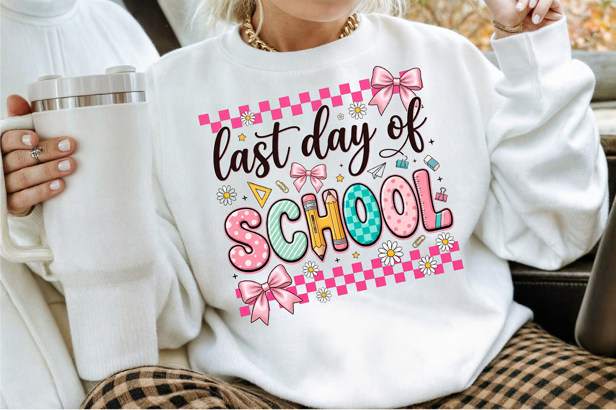 Last Day of School Png, Cute School, a Seasonal Illustration by Sublimation Artist (Photo 2 of 9)