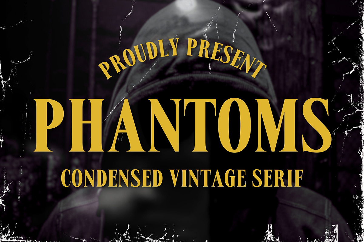 Phantoms - Condensed Vintage Serif, a Serif Font by Almeera Std (Photo 1 of 6)