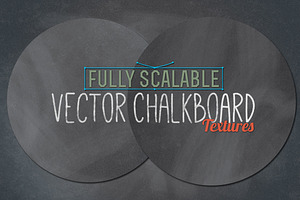 Vector Chalkboard Textures