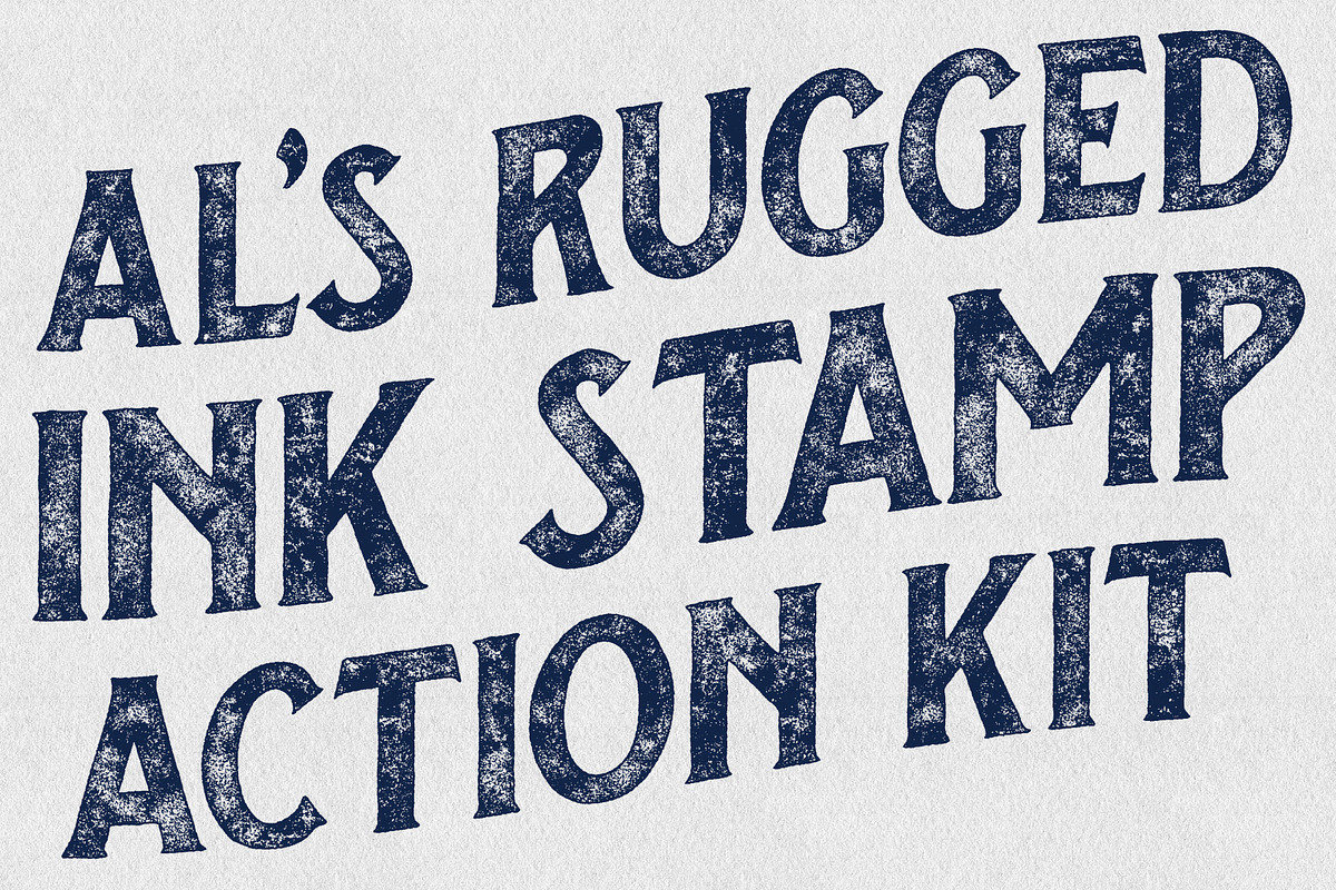 AL's Rugged Ink Stamp Action Kit, an Action Add-On by AL's Design Studio (Photo 5 of 9)