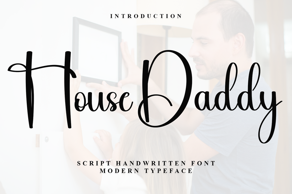House Daddy, a Handwritten Font by InermediaSTUDIO (Photo 3 of 8)