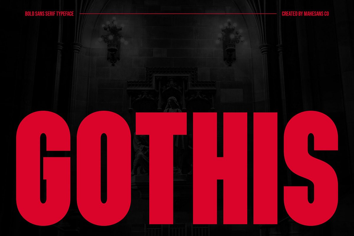Gothis | Bold Sans Serif Font, a Sans Serif Font by Mahesans Co (Photo 1 of 11)