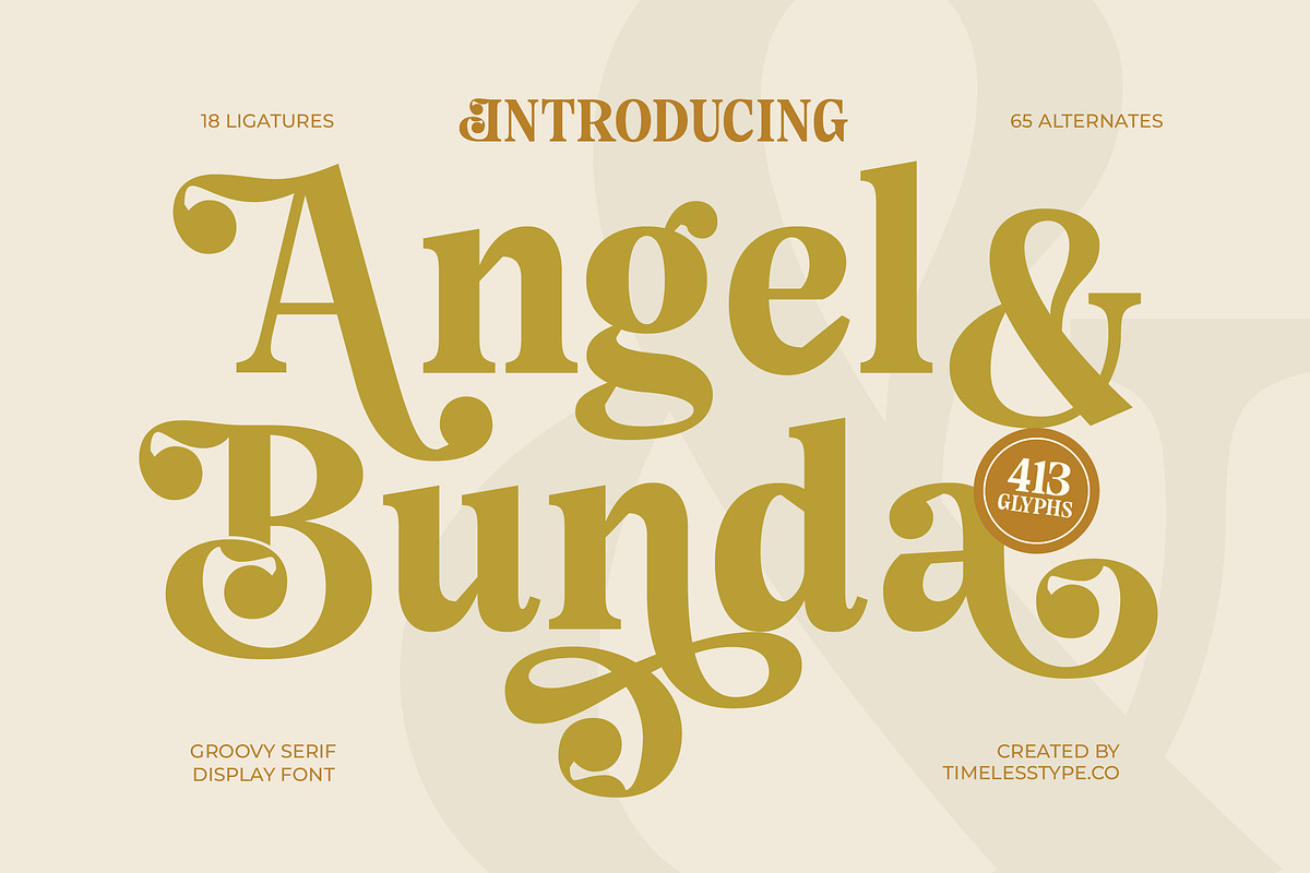 Angel & Bunda Groovy Serif Font, a Serif Font by timelesstype.co (Photo 1 of 20)