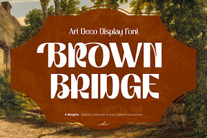 Brown Bridge | Art Deco Display Font, a Sans Serif Font by Ekahermawan