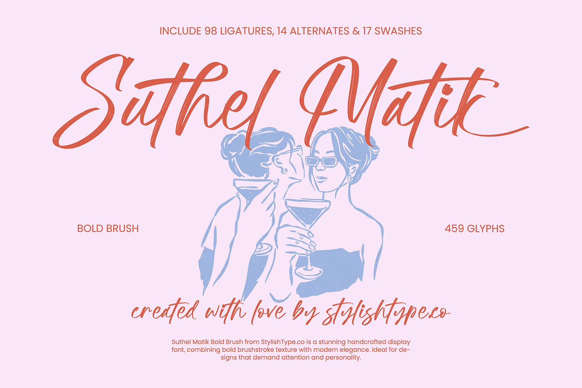 Suthel Matik - Bold Brush Font, a Script Font by stylishtype.co (Photo 1 of 20)